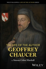 The Life Of The Author: Geoffrey Chaucer