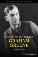 The Life Of The Author: Graham Greene