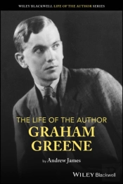 The Life Of The Author: Graham Greene