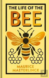 The Life Of The Bee