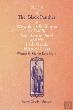 Bertrand.pt - The Life Of The Black Panther Of Wewoka, Oklahoma
