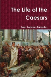 The Life Of The Caesars