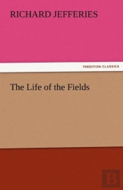 The Life Of The Fields