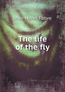 The Life Of The Fly