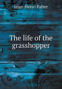 Bertrand.pt - The Life Of The Grasshopper