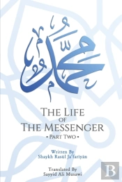 The Life Of The Messenger- Part Two