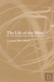 The Life Of The Mind