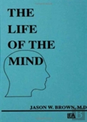 The Life Of The Mind