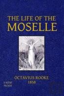 The Life Of The Moselle