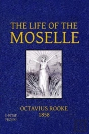 The Life Of The Moselle