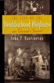 The Life Of The Neighborhood Playhouse On Grand Street