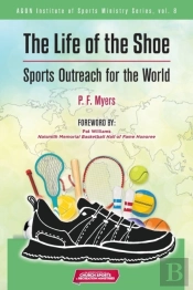 The Life Of The Shoe