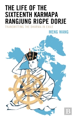 Bertrand.pt - The Life Of The Sixteenth Karmapa Rangjung Rigpe Dorje