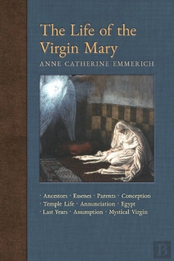 Bertrand.pt - The Life Of The Virgin Mary