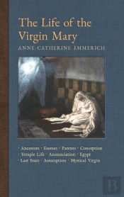 The Life Of The Virgin Mary