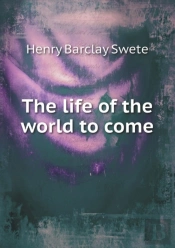 The Life Of The World To Come