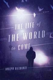The Life Of The World To Come