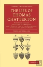 The Life Of Thomas Chatterton