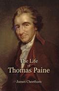The Life Of Thomas Paine