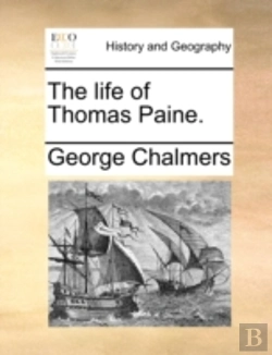 Bertrand.pt - The Life Of Thomas Paine.
