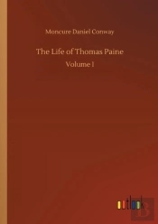 The Life Of Thomas Paine