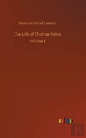 The Life Of Thomas Paine