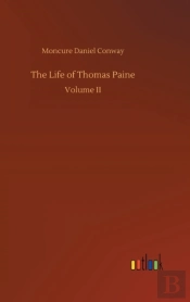 The Life Of Thomas Paine