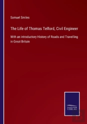 The Life Of Thomas Telford, Civil Engine