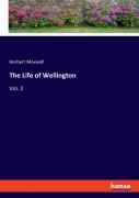 The Life Of Wellington