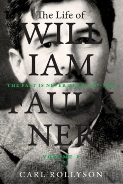 Bertrand.pt - The Life Of William Faulkner