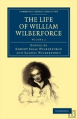 Bertrand.pt - The Life Of William Wilberforce