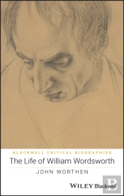 The Life Of William Wordsworth