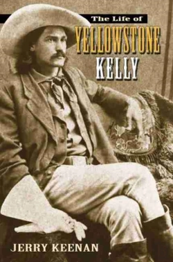 Bertrand.pt - The Life Of Yellowstone Kelly