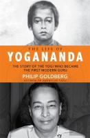 The Life Of Yogananda