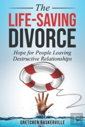 The Life-Saving Divorce