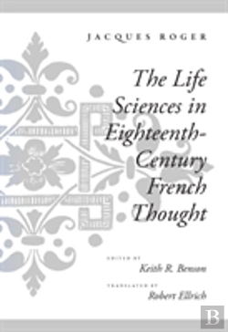 Bertrand.pt - The Life Sciences In Eighteenth-Century French Thought