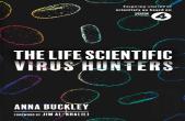 The Life Scientific: Virus Hunters