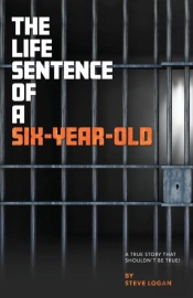 The Life Sentence Of A Six-Year-Old