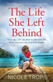 The Life She Left Behind: An Absolutely