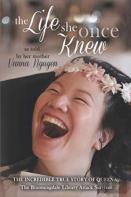The Life She Once Knew