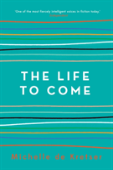 The Life To Come