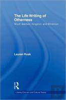 The Life Writing Of Otherness