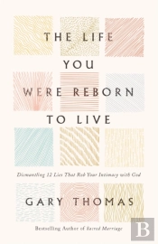The Life You Were Reborn To Live