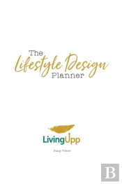 The Lifestyle Design Planner