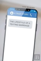 The Lifestyle Of A Texting Marriage