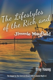 The Lifestyles Of The Rich And Jimmie Ma