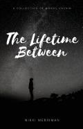 The Lifetime Between