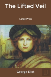 The Lifted Veil