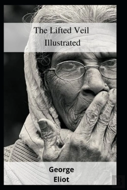 Bertrand.pt - The Lifted Veil Illustrated