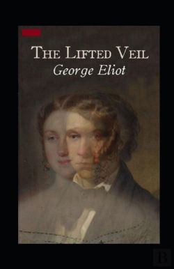 Bertrand.pt - The Lifted Veil Illustrated